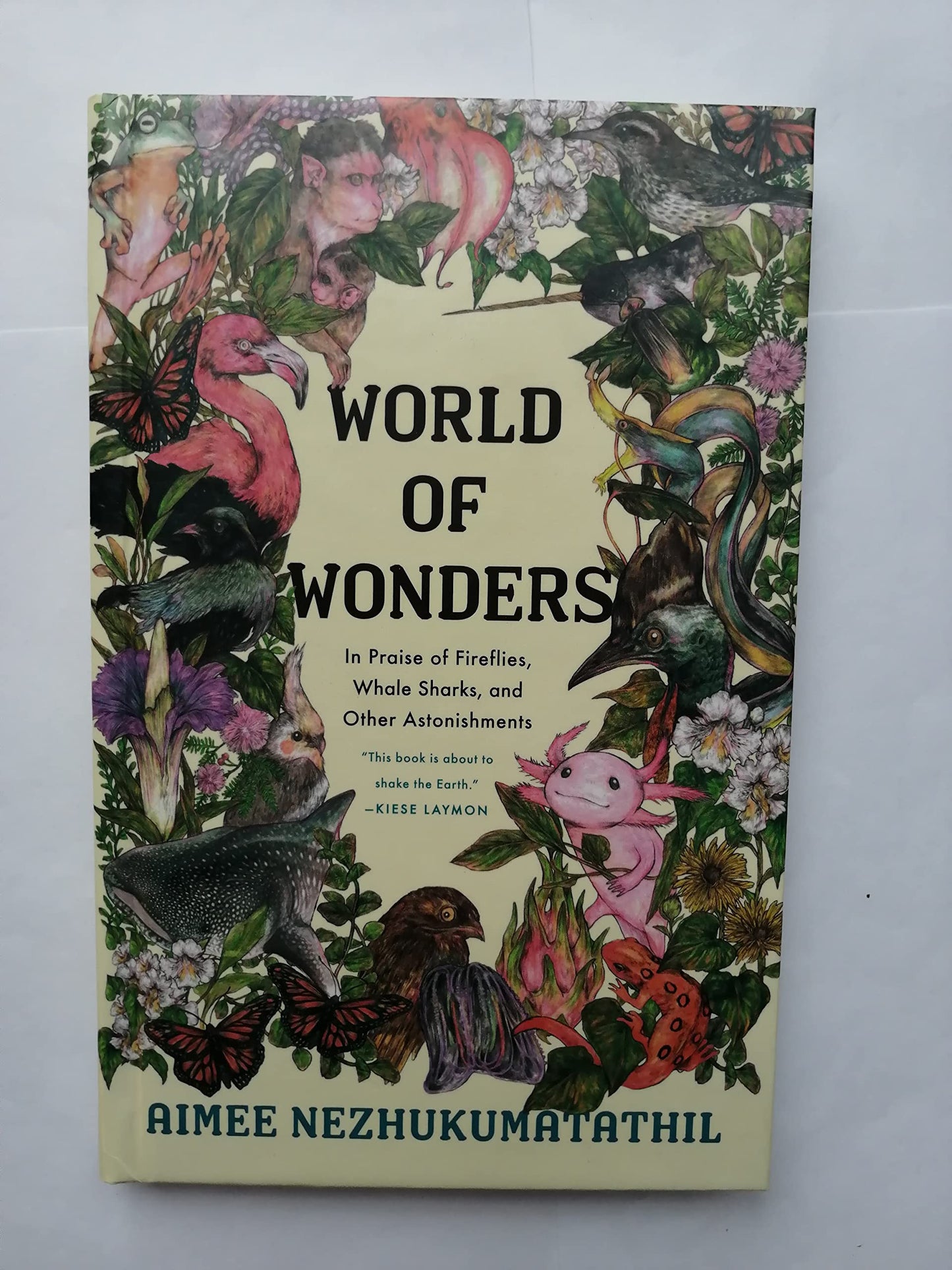 World of Wondwes, In Praise of Fireflies, Whale Sharks, and Other Astonishments