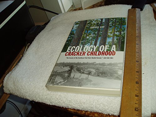 ecology of a Cracker Childhood (The World As Home)