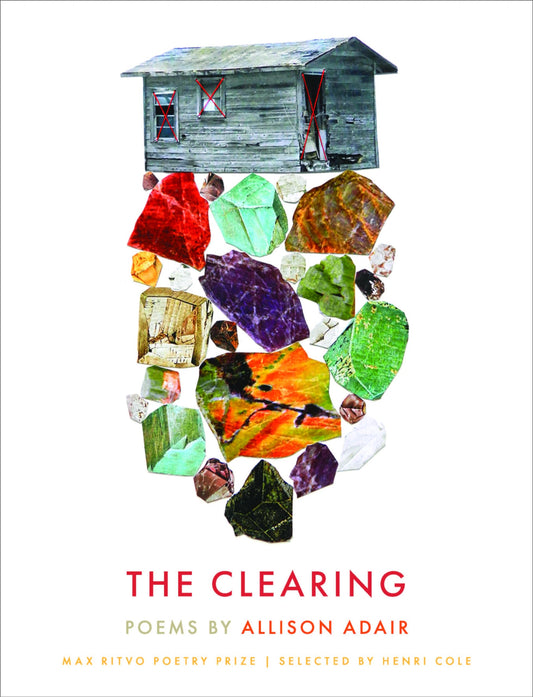 The Clearing: Poems (Max Ritvo Poetry Prize) - 1528