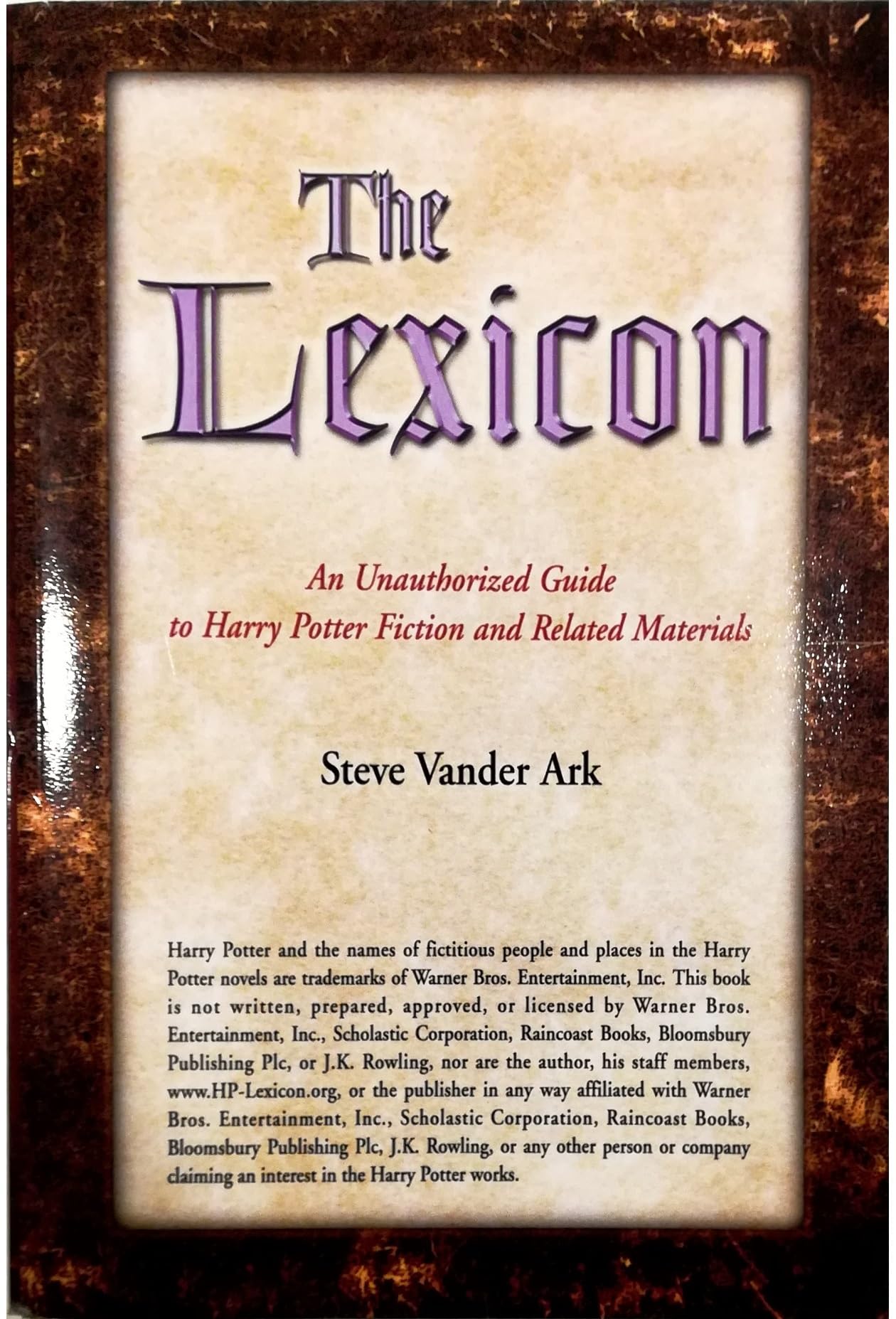 The Lexicon: An Unauthorized Guide to Harry Potter Fiction and Related Materials - 2033