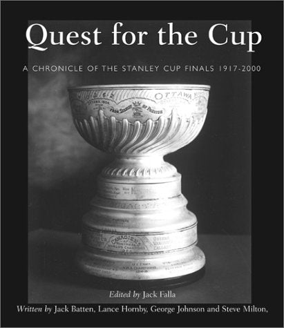 Quest for the Cup: A History of the Stanley Cup Finals, 1893-2001