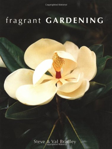 Fragrant Gardening