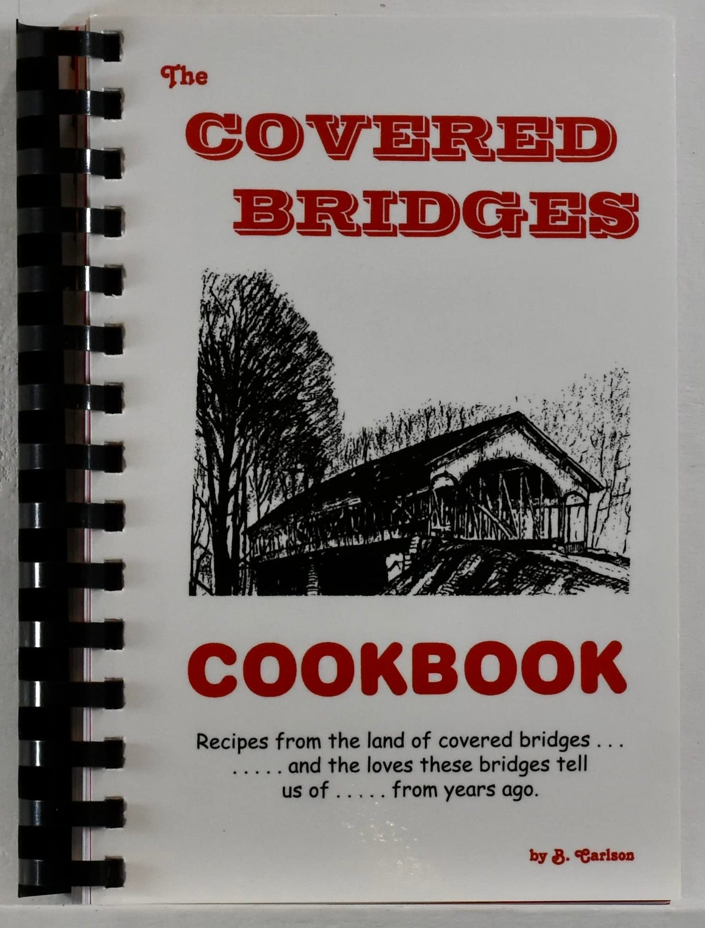 The covered bridges cookbook