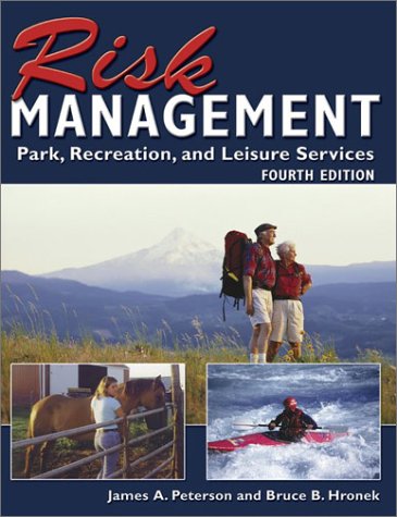 Risk Management for Park, Recreation, and Leisure Services - 3432