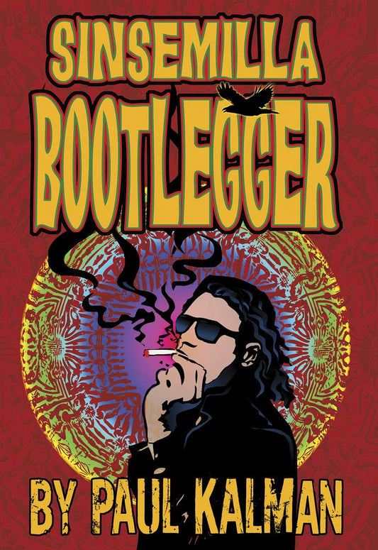 Sinsemilla Bootlegger - 4743