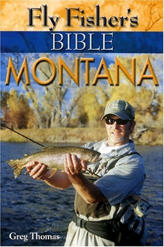 Fly Fisher's Bible Montana - 4674