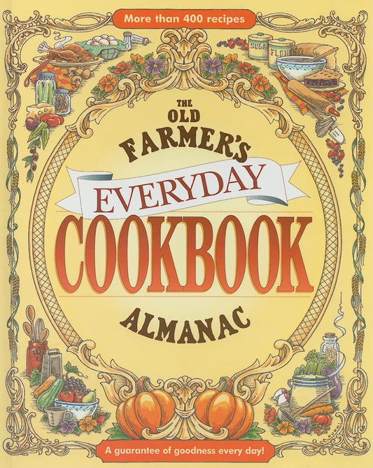 The Old Farmer's Almanac Everyday Cookbook - 6885