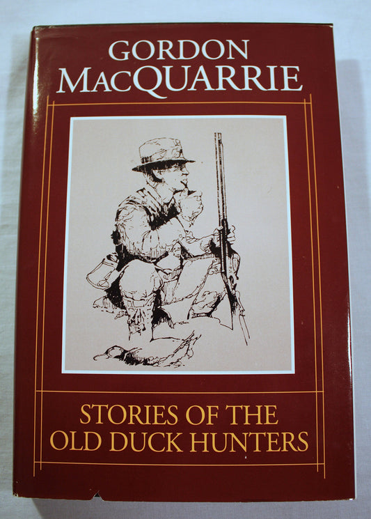 Stories of the Old Duck Hunters (Gordon Macquarrie) - 6481