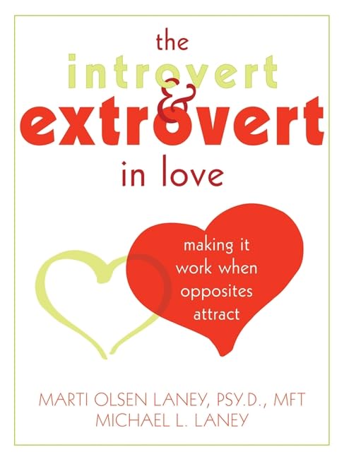 The Introvert and Extrovert in Love: Making It Work When Opposites Attract - 9739