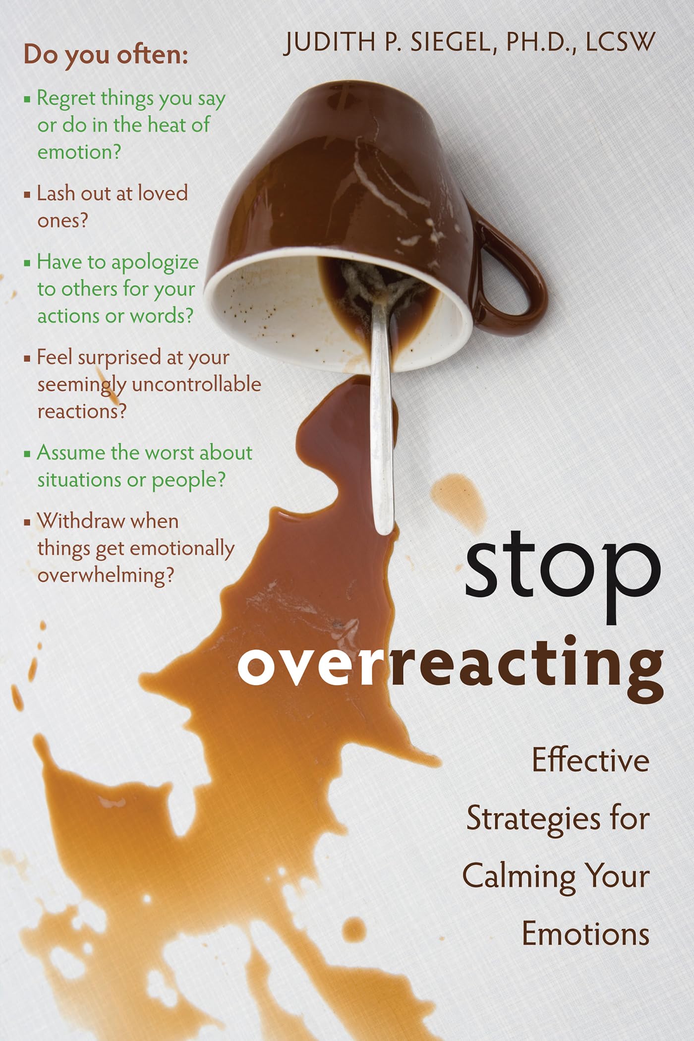 STOP OVERREACTING: EFFECTIVE STR