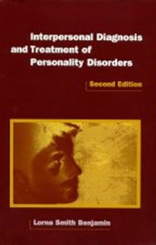 Interpersonal Diagnosis and Treatment of Personality Disorders, 2nd Edition (Diagnosis and Treatment of Mental Disorders) - 6555
