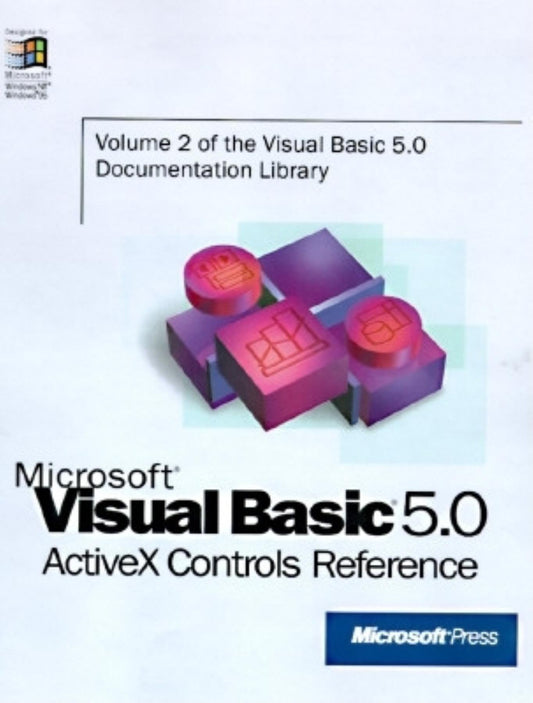 Microsoft Visual Basic 5.0: Activex Controls Reference (Visual Basic 5.0 Documentation Library)
