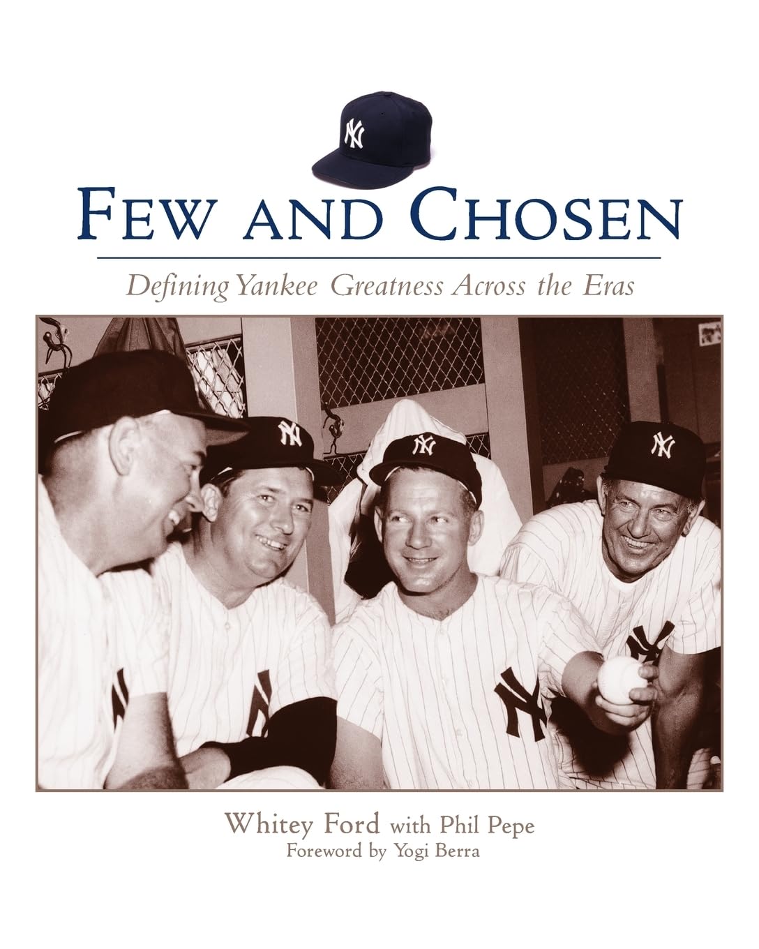 Few and Chosen: Defining Yankee Greatness Across the Eras