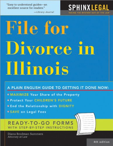 File for Divorce in Illinois (Legal Survival Guides)