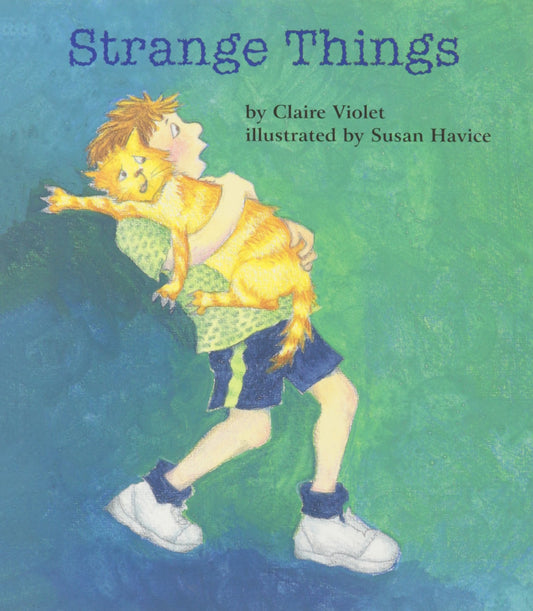 Strange Things (Books for Young Learners)