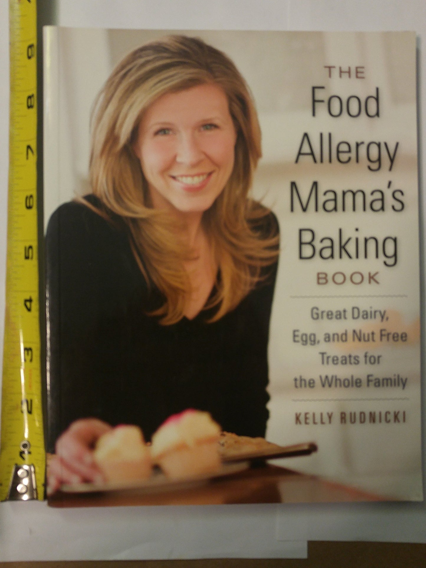 The Food Allergy Mama's Baking Book: Great Dairy-, Egg-, and Nut-Free Treats for the Whole Family - 9587