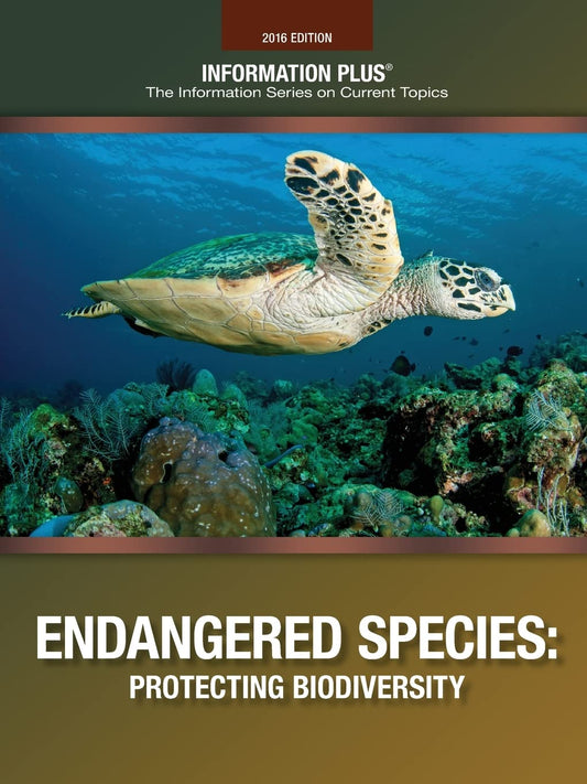 Endangered Species: Protecting Biodiversity (Information Plus Reference Series) - 7766