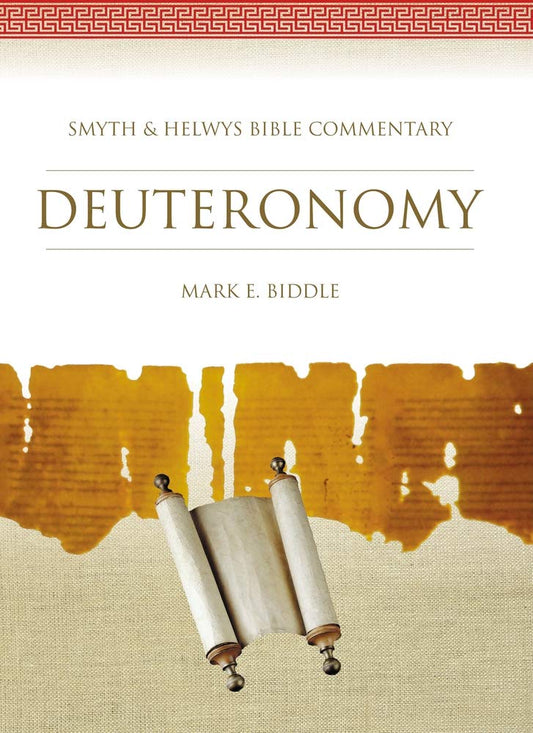 Deuteronomy: Smyth & Helwys Bible Commentary (Book & CD-ROM)