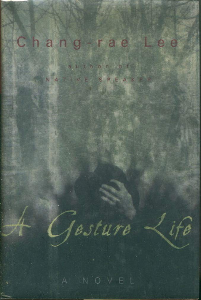 A Gesture Life: A Novel