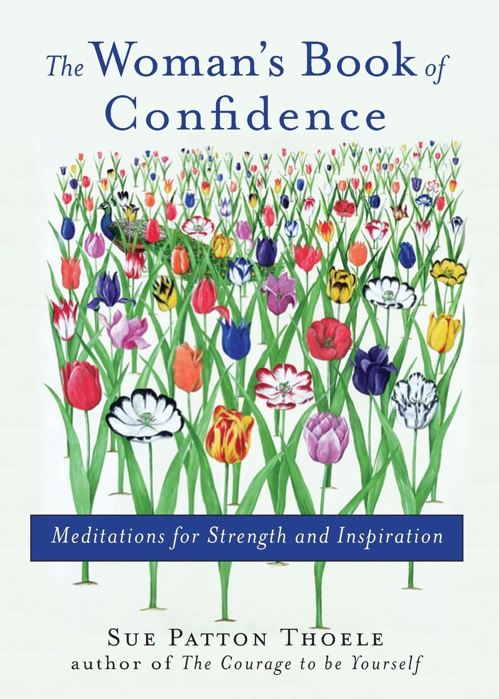 Woman's Book of Confidence: Meditations for Strength and Inspiration (Affirmations, Gift for Women, for Fans of Daily Rituals or A Year of Positive Thinking)