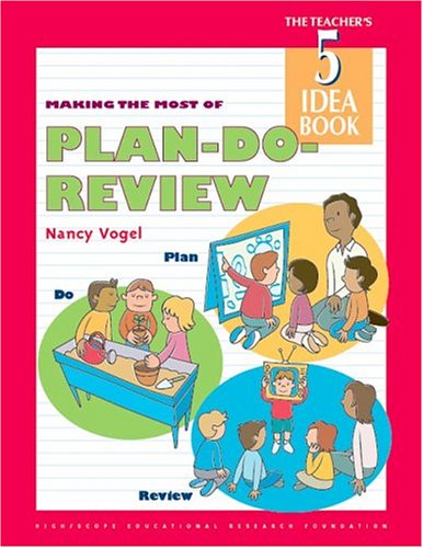 Making the Most of Plan-Do-Review: Teacher's Idea Book 5 (The Teacher's 5 Idea Book) - 4675
