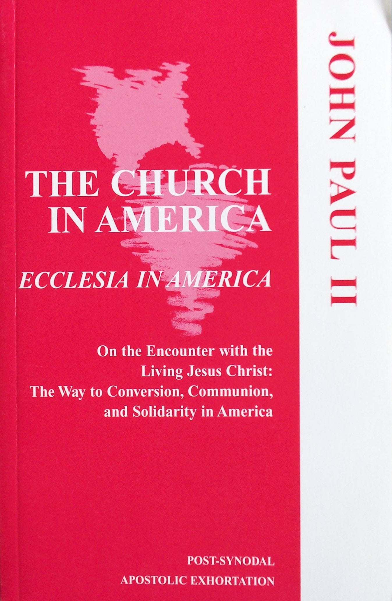 The Church in America: Ecclesia in America