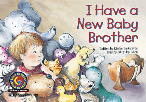 I Have A New Baby Brother (Learn to Read Science)