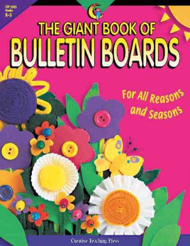 Giant Book of Bulletin Boards for All Reasons and Seasons - 3479