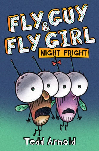 Fly guy & fly girl: night fright