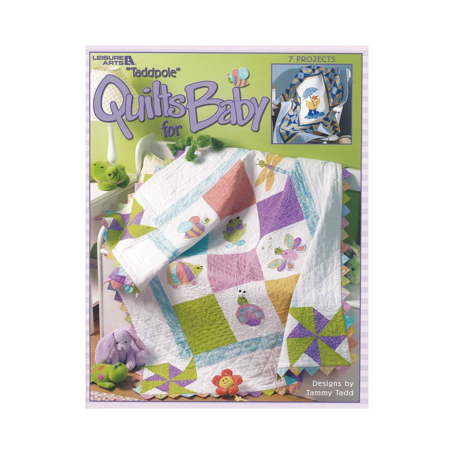 Taddpole Quilts for Baby (Leisure Arts, No. 3518)