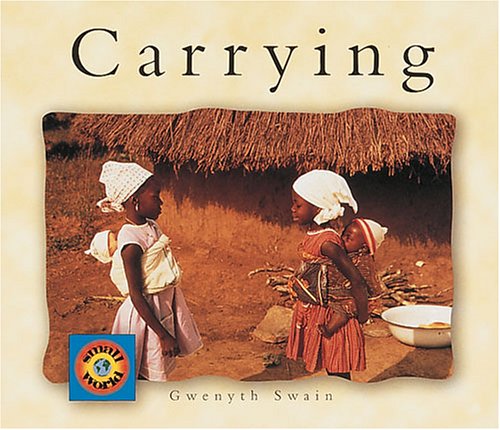 Carrying (Small World)