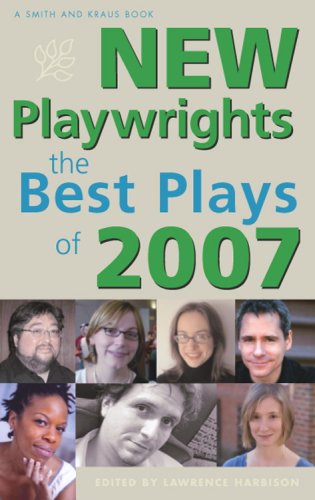 New Playwrights: The Best Plays of 2007 (New Playwrights) (Contemporary Playwrights) - 3883
