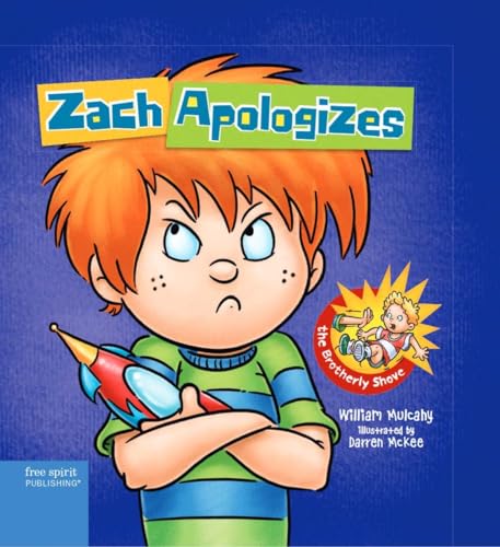 Zach Apologizes (Zach Rules Series) - 5771