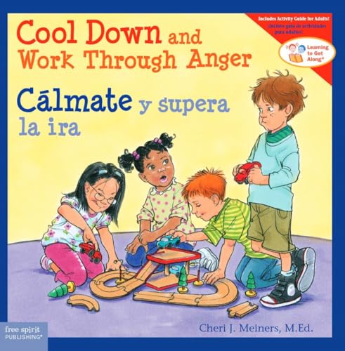 Cool Down and Work Through Anger / Cálmate y superar la ira