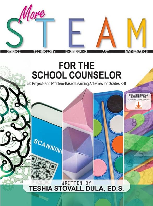 More STEAM for the School Counselor