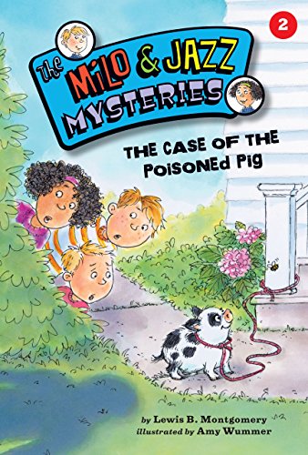 The Case of the Poisoned Pig (Book 2) (The Milo & Jazz Mysteries ®) - 295