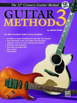Belwin's 21st Century Guitar Method 3: The Most Complete Guitar Course Available, Book & Cassette (Belwin's 21st Century Guitar Course) - 4348