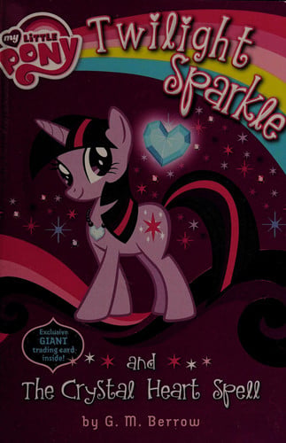 Twilight Sparkle and the Crystal Heart Spell