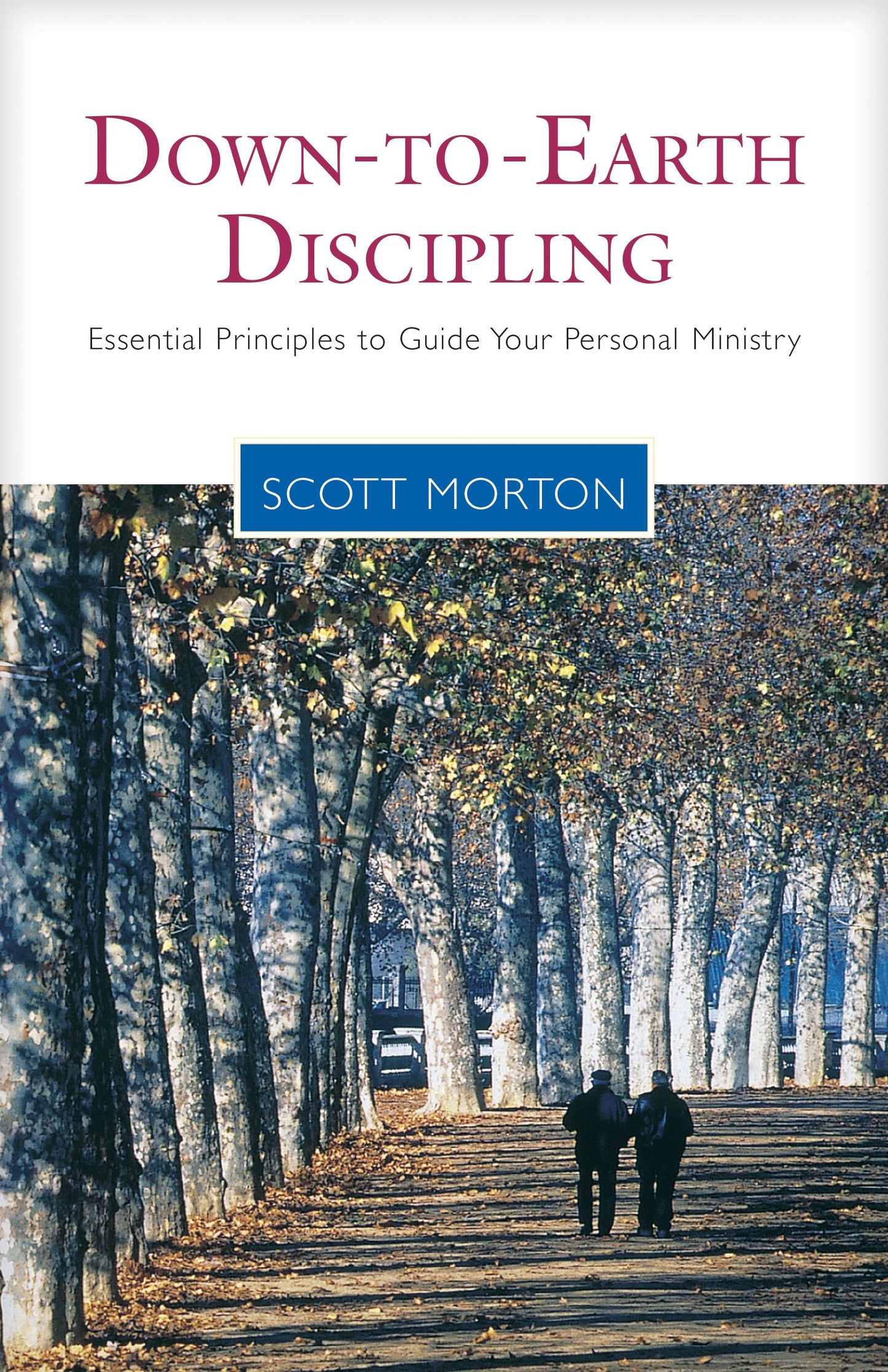 Down-to-Earth Discipling (Living the Questions)