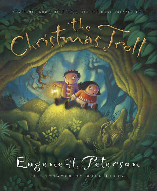 The Christmas Troll: Sometimes God's Best Gifts Are the Most Unexpected