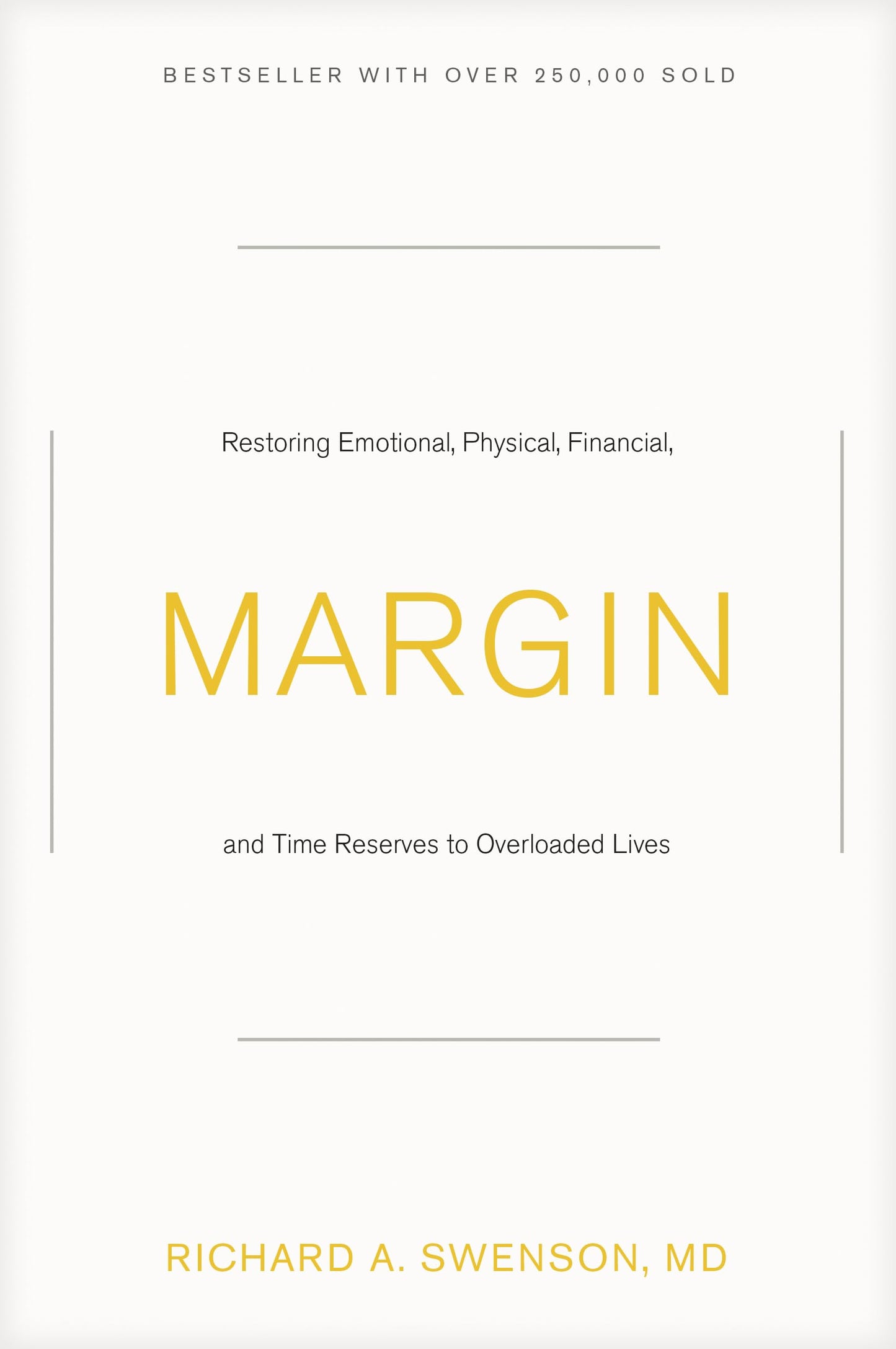 Margin: Restoring Emotional, Physical, Financial, and Time Reserves to Overloaded Lives - 9202