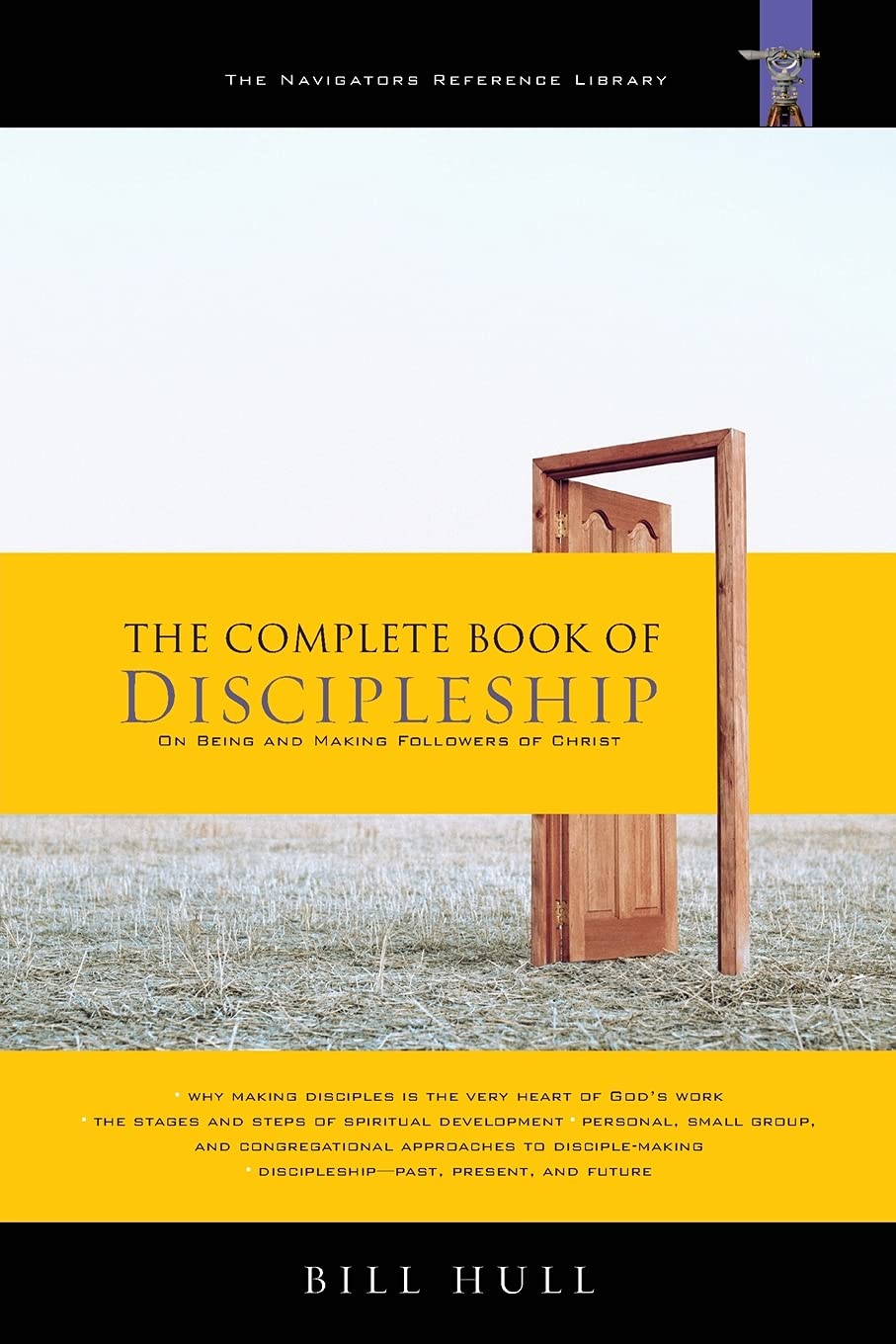 The Complete Book of Discipleship: On Being and Making Followers of Christ