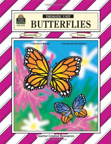 Butterflies Thematic Unit
