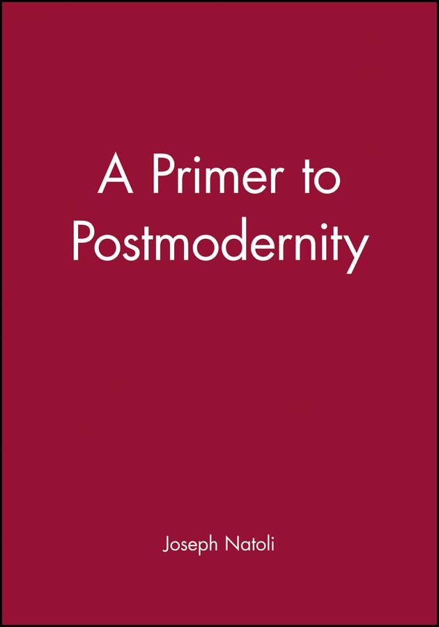 A Primer to Postmodernity - 4374