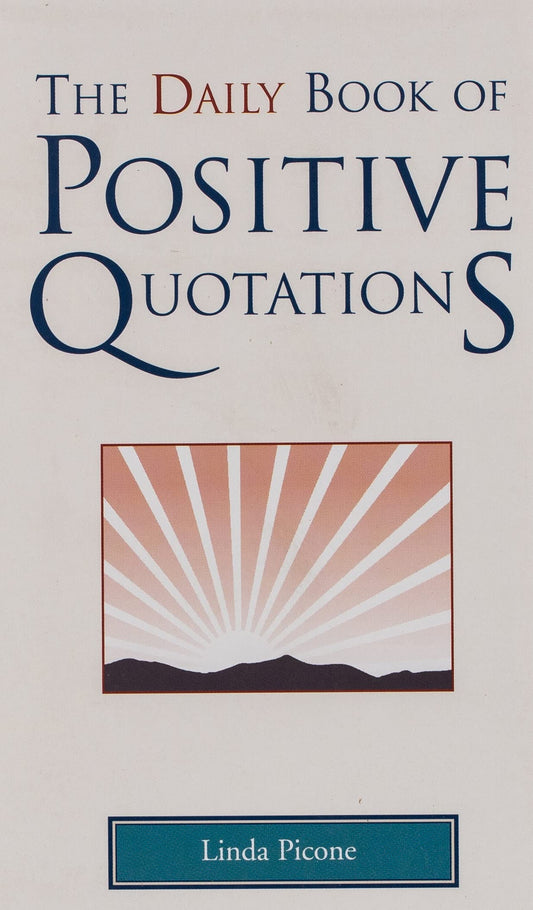 The Daily Book of Positive Quotations - 9791