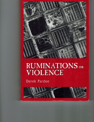 Ruminations on Violence - 5691