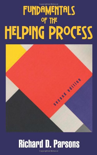 Fundamentals of the Helping Process