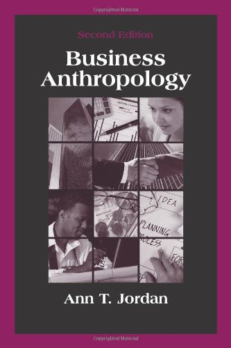 Business Anthropology, Second Edition