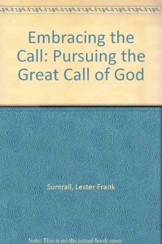Embracing the Call
