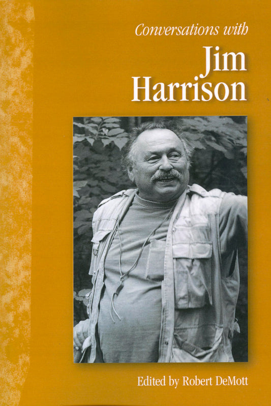 Conversations with Jim Harrison (Literary Conversations Series) - 9060